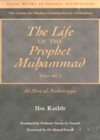 The Life of The Prophet Muhammad English Ibn Kathir